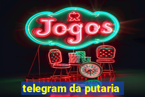 telegram da putaria